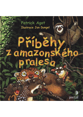 Příběhy z amazonského pralesa  Cover Image