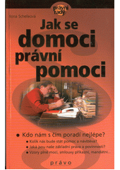 Jak se domoci právní pomoci  Cover Image