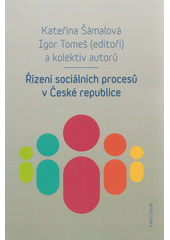 Řízení sociálních procesů v České republice  Cover Image