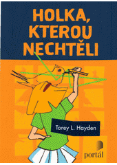 Holka, kterou nechtěli  Cover Image