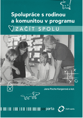 Spolupráce s rodinou a komunitou v programu Začít spolu  Cover Image