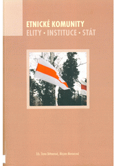 Etnické komunity. Elity - instituce - stát  Cover Image