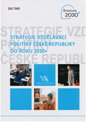 Strategie vzdělávací politiky České republiky do roku 2030+  Cover Image