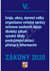 Zákony V/2022 : úplná znění zákonů pro státní správu, veřejnou správu a školství k 1.1.2022 Cover Image