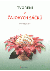 Tvoření z čajových sáčků  Cover Image