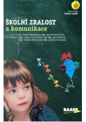 Školní zralost a komunikace  Cover Image