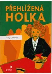 Přehlížená holka  Cover Image