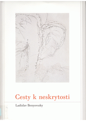 Cesty k neskrytosti  Cover Image