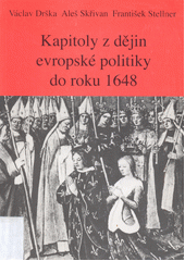 Kapitoly z dějin evropské politiky do roku 1648  Cover Image