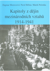 Kapitoly z dějin mezinárodních vztahů 1914-1941  Cover Image