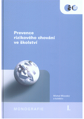 Prevence rizikového chování ve školství  Cover Image