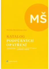 Katalog podpůrných opatření : metodika aplikace podpůrných opatření v předškolním vzdělávání  Cover Image