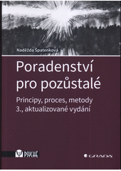 Poradenství pro pozůstalé : principy, proces, metody  Cover Image