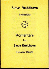 Komentáře ke Slovu Buddhovu  Cover Image