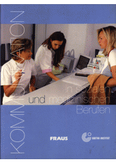 Kommunikation in sozialen und medizinischen Berufen  Cover Image