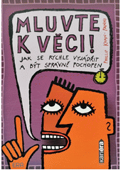 Mluvte k věci!  Cover Image