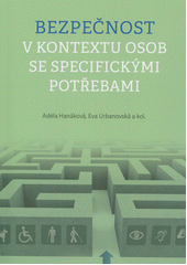 Bezpečnost v kontextu osob se specifickými potřebami  Cover Image