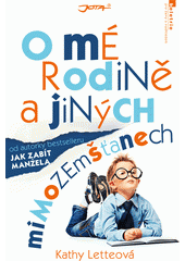 O mé rodině a jiných mimozemšťanech  Cover Image