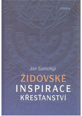 Židovské inspirace křesťanství  Cover Image