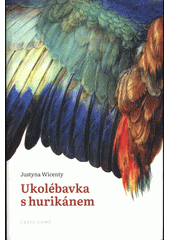 Ukolébavka s hurikánem  Cover Image