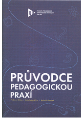 Průvodce pedagogickou praxí  Cover Image