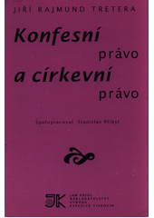 Konfesní právo a církevní právo  Cover Image