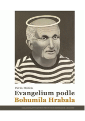 Evangelium podle Bohumila Hrabala  Cover Image