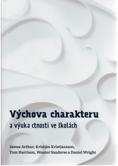 Výchova charakteru a výuka ctnosti ve školách  Cover Image