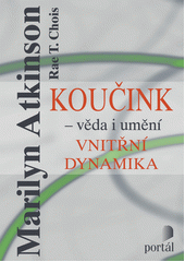 Koučink - věda i umění. Vnitřní dynamika  Cover Image