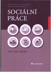 Sociální práce : současné trendy  Cover Image