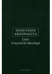 Listy ; O mystické theologii : řecko-české vydání  Cover Image