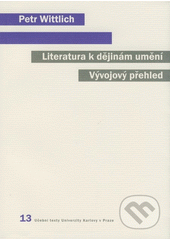 Literatura k dějinám umění : vývojový přehled  Cover Image