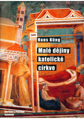 Malé dějiny katolické církve  Cover Image