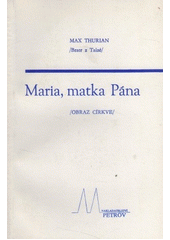 Maria, matka Pána : (obraz církve)  Cover Image