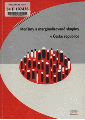 Menšiny a marginalizované skupiny v České republice  Cover Image