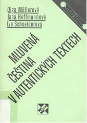 Mluvená čeština v autentických textech  Cover Image