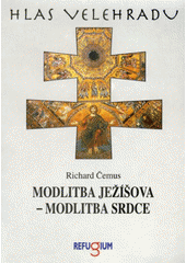 Ježíšova modlitba - modlitba srdce  Cover Image