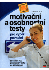 Motivační a osobnostní testy pro výběr povolání  Cover Image