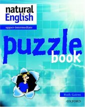 Natural English : upper-intermediate : puzzle book  Cover Image