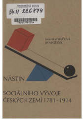 Nástin sociálního vývoje českých zemí 1780-1914  Cover Image