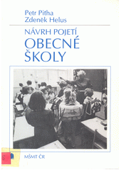 Návrh pojetí obecné školy  Cover Image