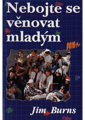 Nebojte se věnovat mladým  Cover Image