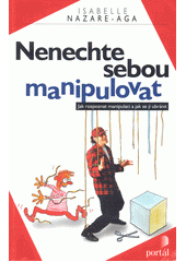 Nenechte sebou manipulovat  Cover Image