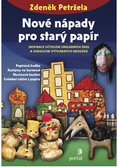 Nové nápady pro starý papír  Cover Image