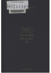 Novověká filosofie. II, Od Newtona po Rousseaua  Cover Image