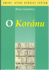 O Koránu : biografie  Cover Image