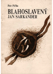 Blahoslavený Jan Sarkander  Cover Image