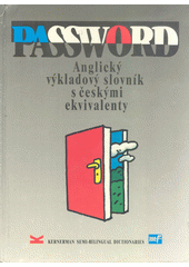 Password : anglický výkladový slovník s českými ekvivalenty  Cover Image