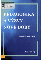 Pedagogika a výzvy nové doby  Cover Image